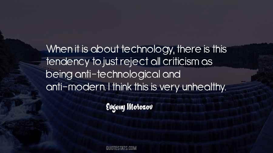 Anti Technology Quotes #1259892