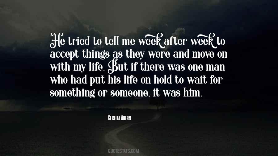 Quotes About Move On With Life #1097673