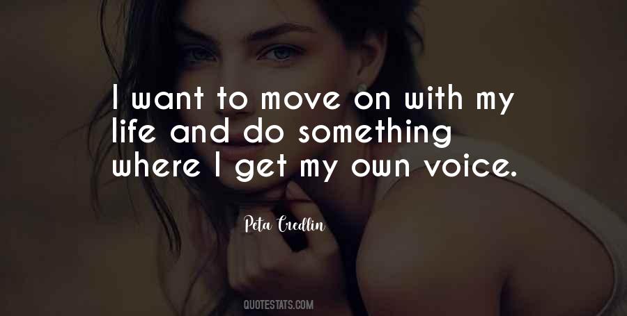 Quotes About Move On With Life #1580579