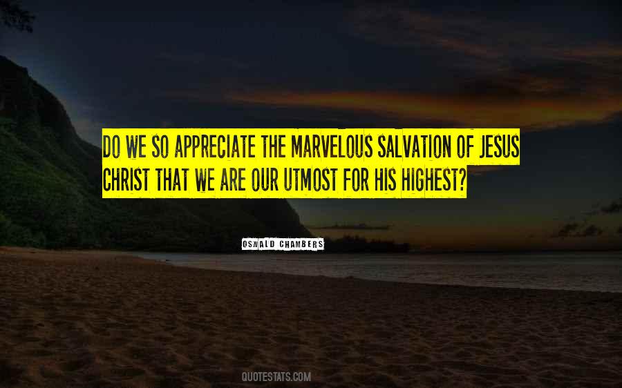 Oswald Chambers My Utmost For His Highest Quotes #1450358