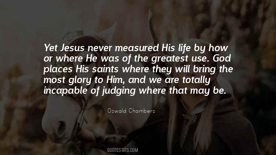 Oswald Chambers My Utmost For His Highest Quotes #720685