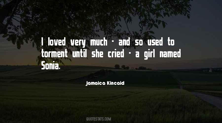 Sonia Kincaid Quotes #1703248