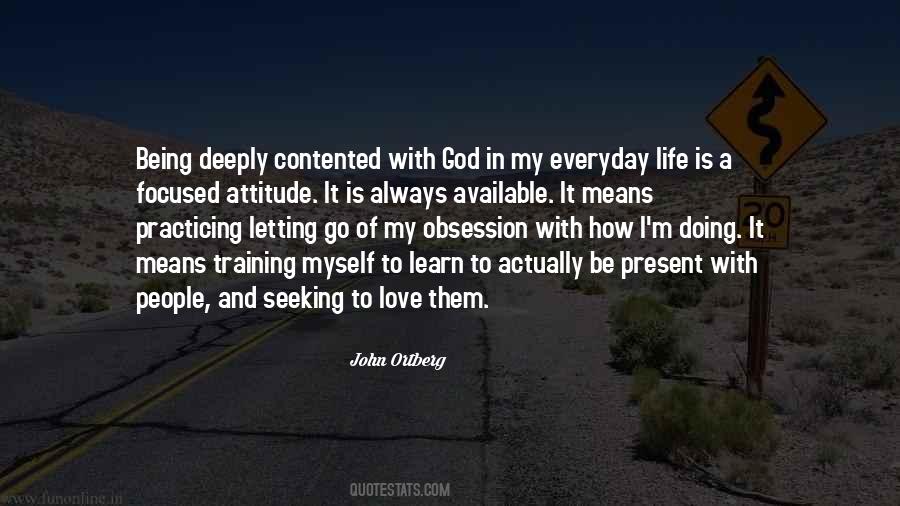 Not Being Contented Quotes #1488699