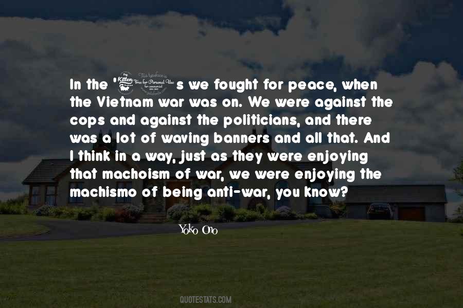 Anti War Peace Quotes #1417011 Anti War Peace Quotes #1417011