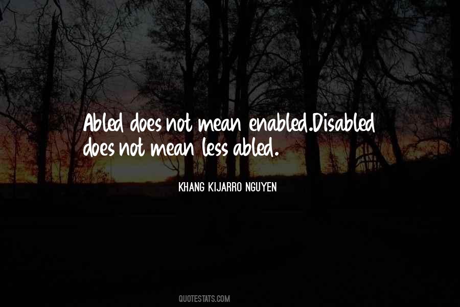Not Disability But Ability Quotes #529323