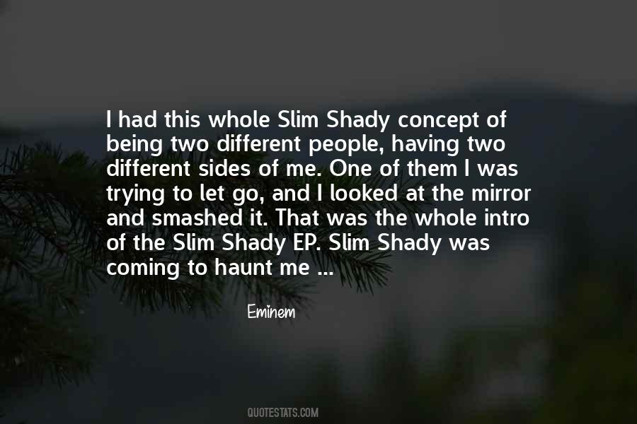 Shady People Quotes #1350984