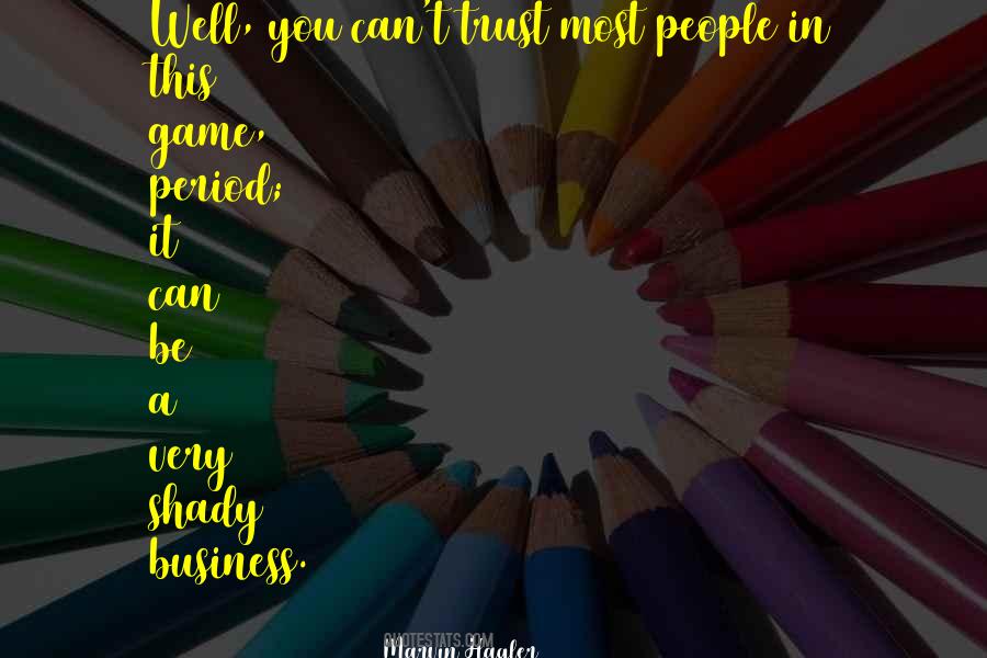 Shady People Quotes #1692601