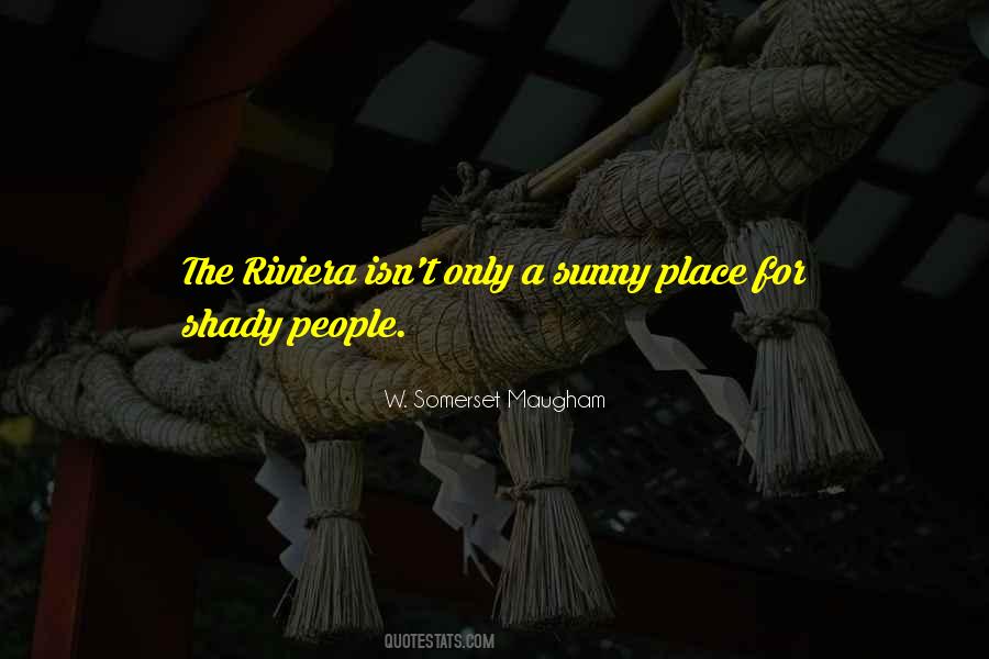 Shady People Quotes #1843933