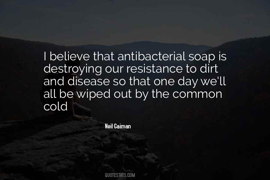 Antibacterial Quotes #5544