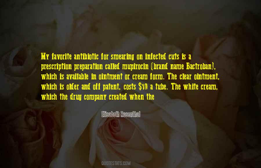 Antibiotic Quotes #101513