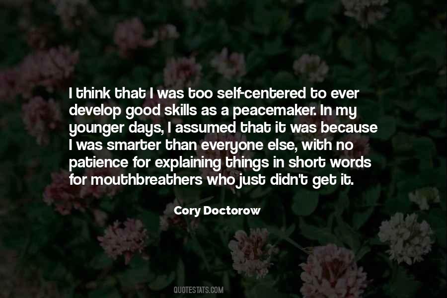Quotes About Mouthbreathers #299902