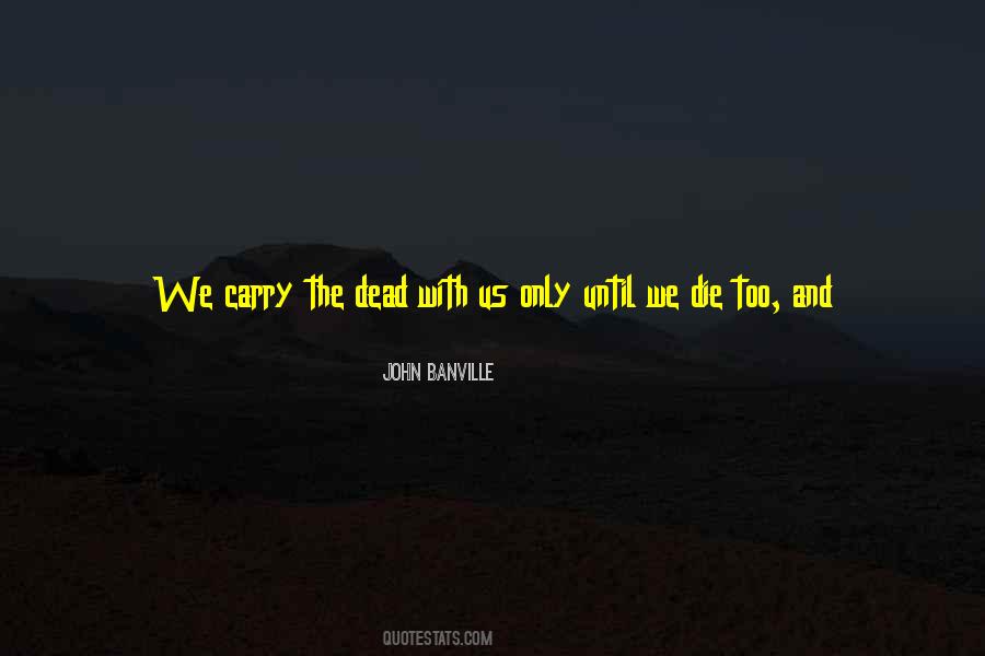 Quotes About Mourning The Dead #458881