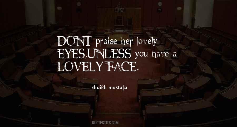Lovely Face Quotes #745475