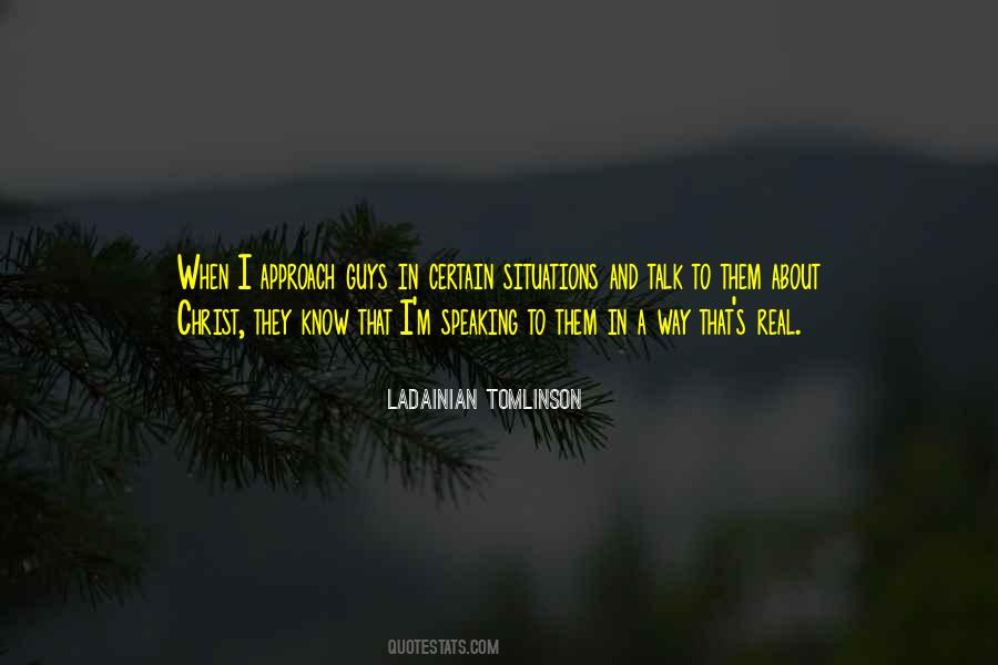 Know When To Talk Quotes #715341