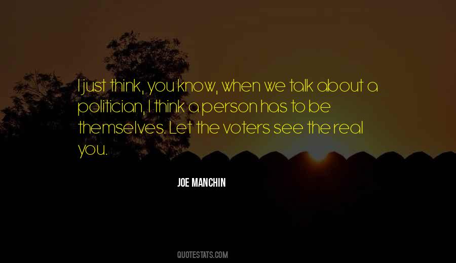 Know When To Talk Quotes #974419