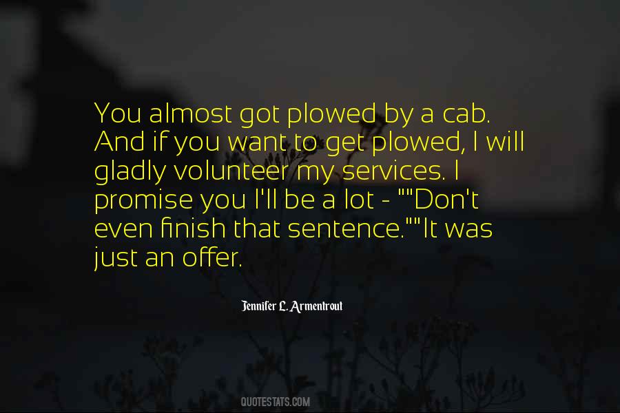 You Have A Lot To Offer Quotes #1570439