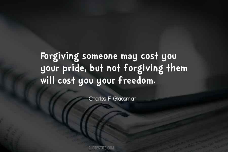 Forgiveness Freedom Quotes #551696