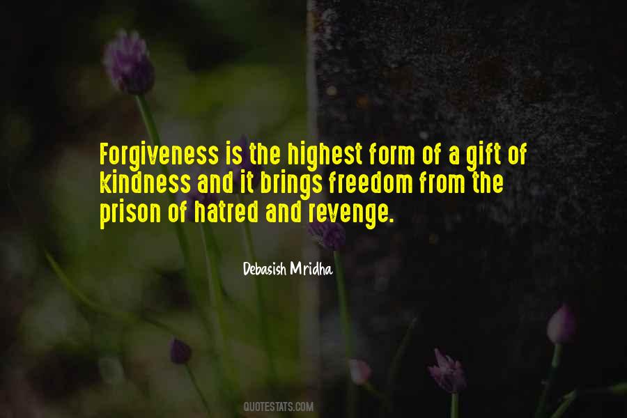 Forgiveness Freedom Quotes #788351