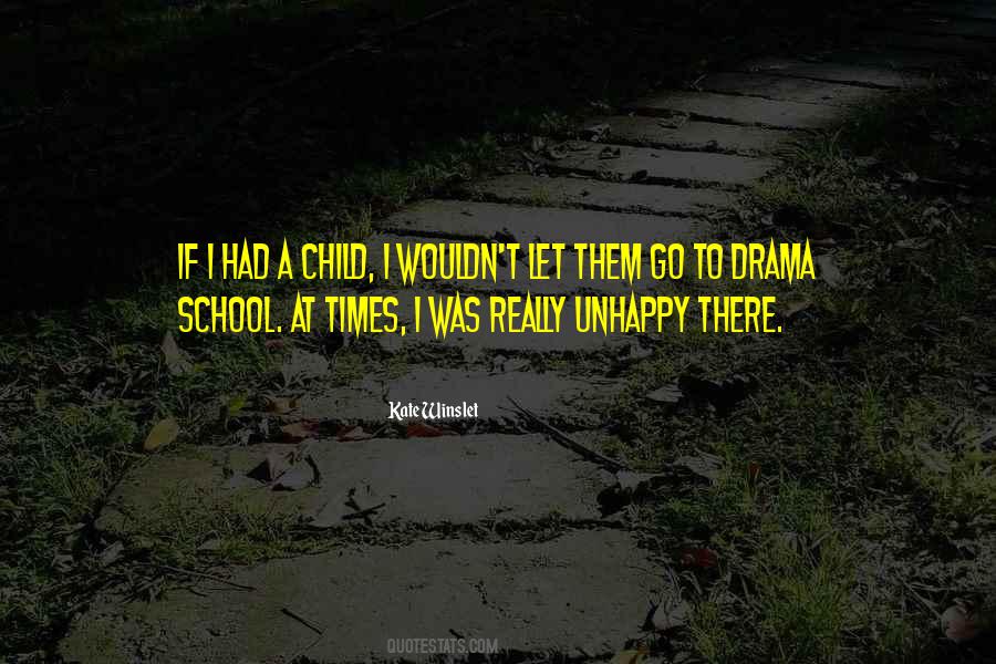 School Drama Quotes #115535