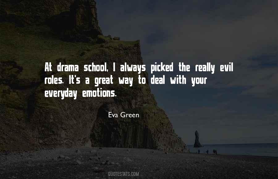 School Drama Quotes #188784