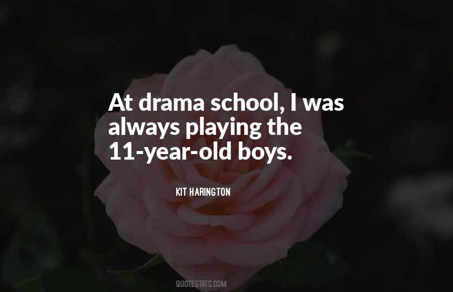 School Drama Quotes #27276