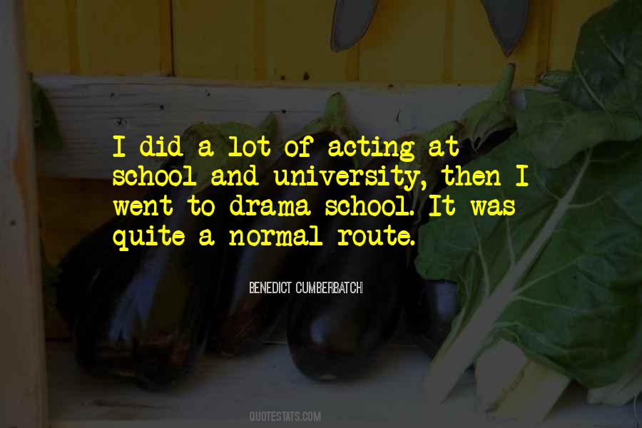 School Drama Quotes #336167