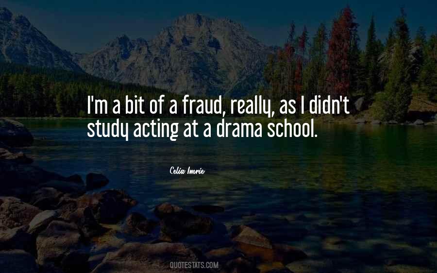 School Drama Quotes #572148