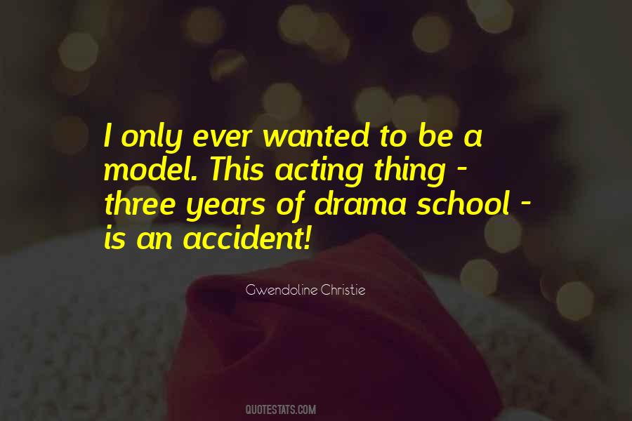 School Drama Quotes #581683