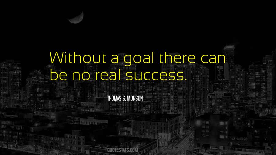 Goal Success Quotes #187612