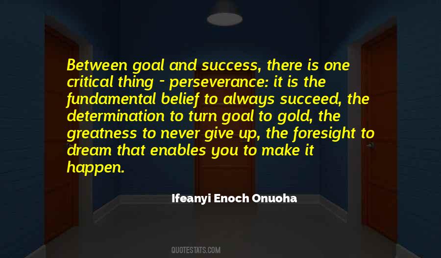 Goal Success Quotes #248956
