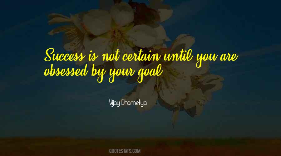 Goal Success Quotes #511410