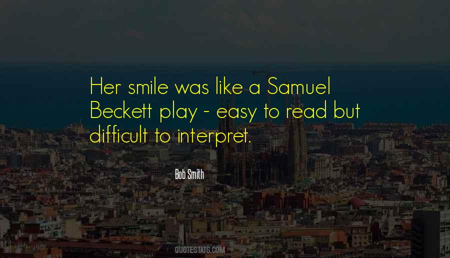 Her Smile Was Quotes #1590354