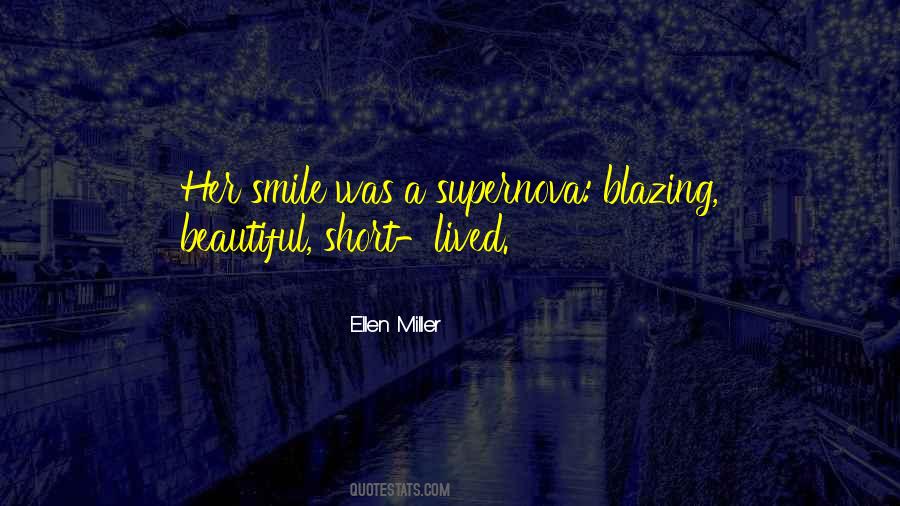 Her Smile Was Quotes #1629998