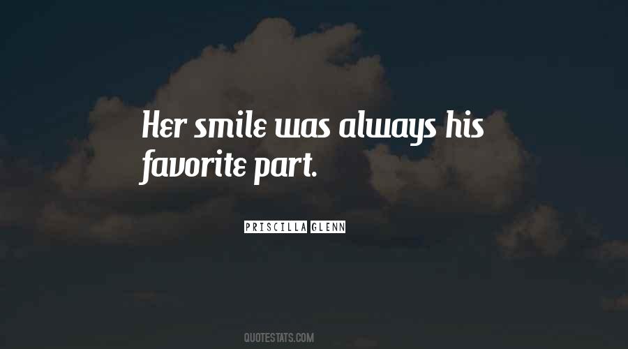Her Smile Was Quotes #396023