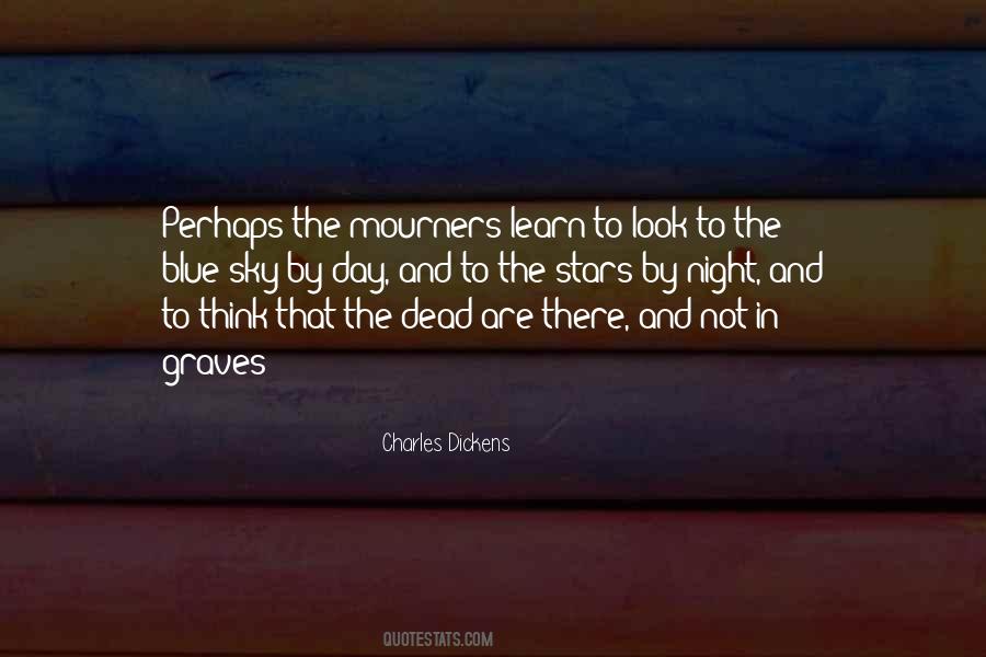 Quotes About Mourners #1433614