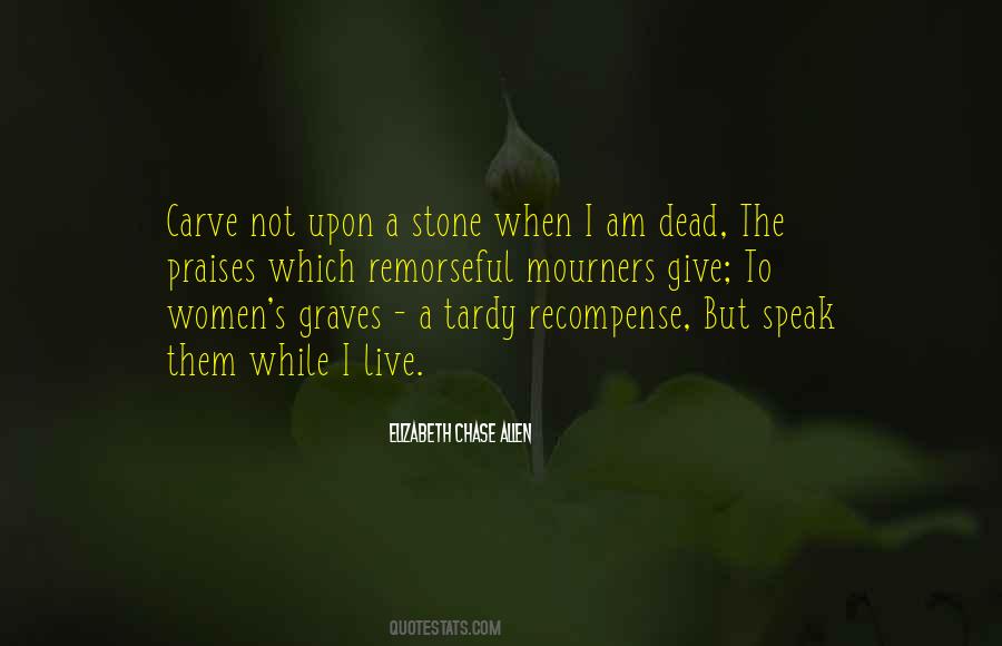 Quotes About Mourners #46799