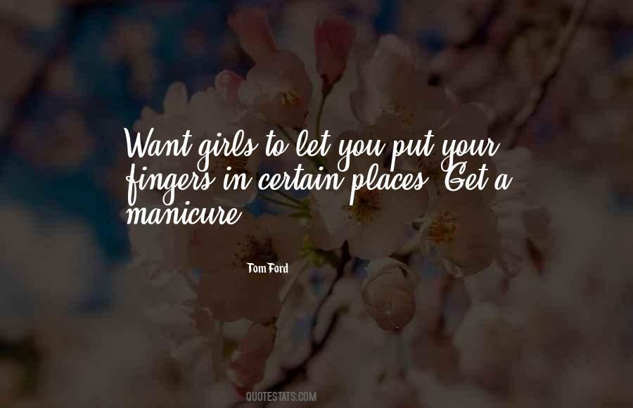 Get A Girl Quotes #200624