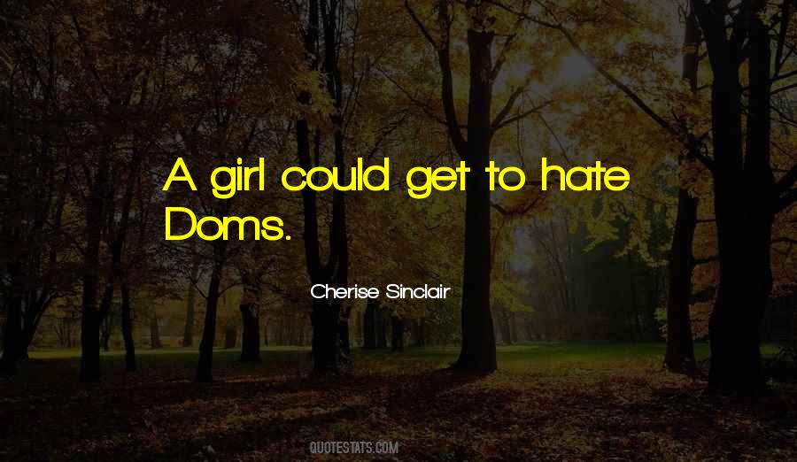 Get A Girl Quotes #4537