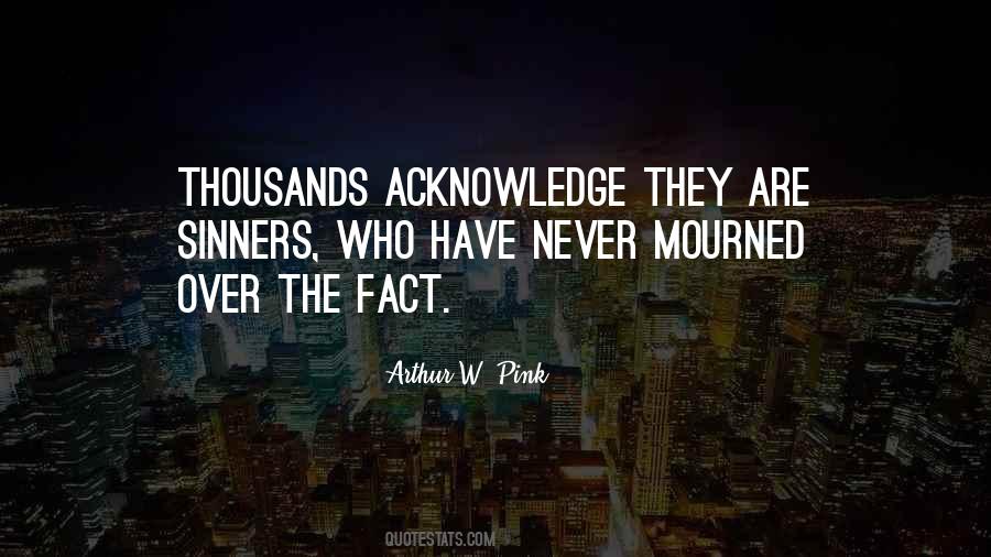 Quotes About Mourned #1481655