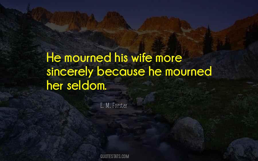 Quotes About Mourned #978478