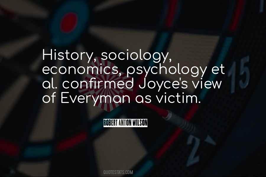 Sociology Psychology Quotes #1702628