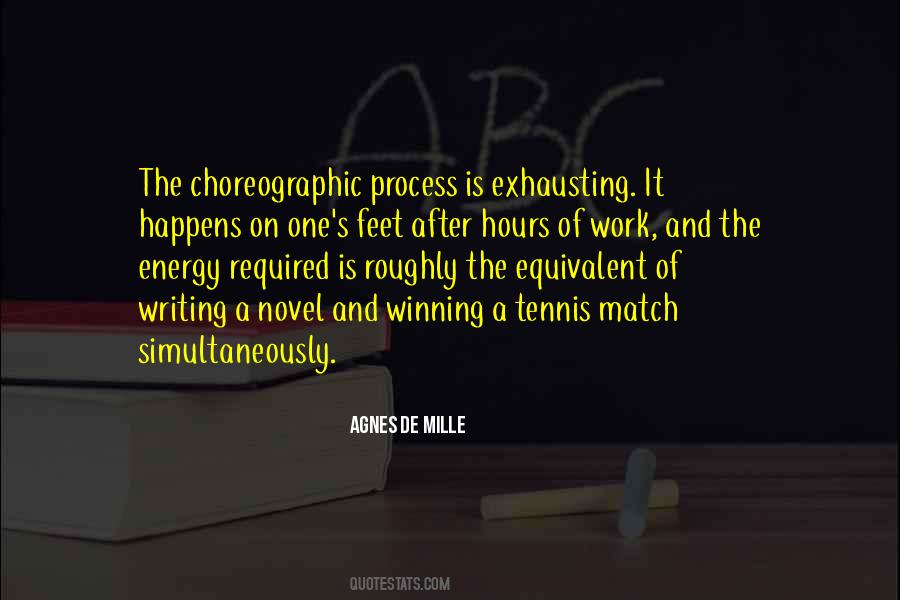 Choreographic Process Quotes #772949