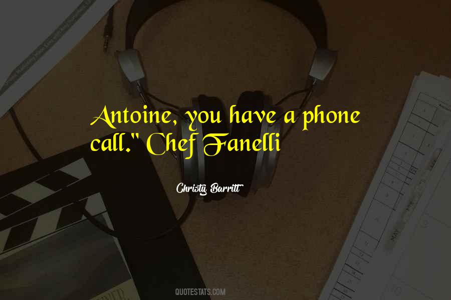 Antoine Quotes #1598238