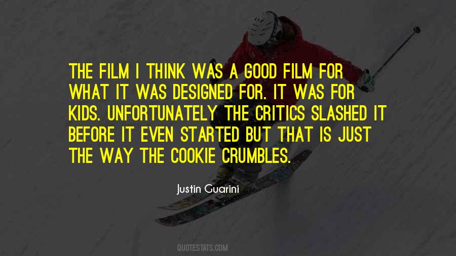 Way The Cookie Crumbles Quotes #841930