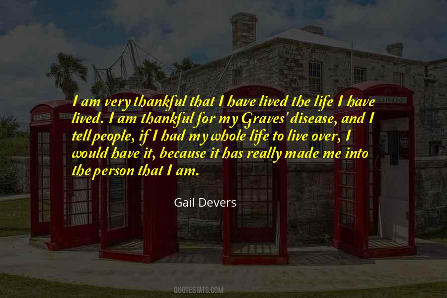 Lived The Life Quotes #1494741