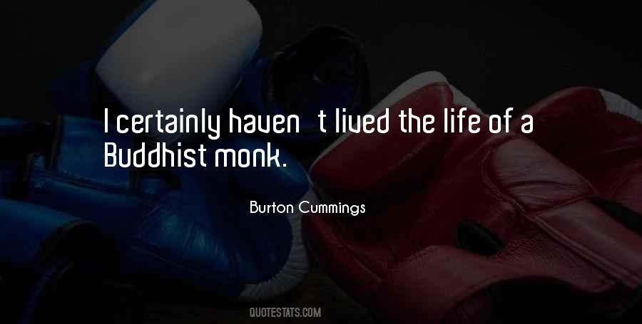 Lived The Life Quotes #1851922
