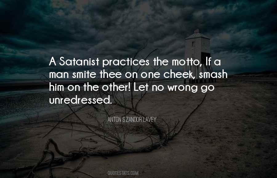 Anton Lavey Quotes #1157089