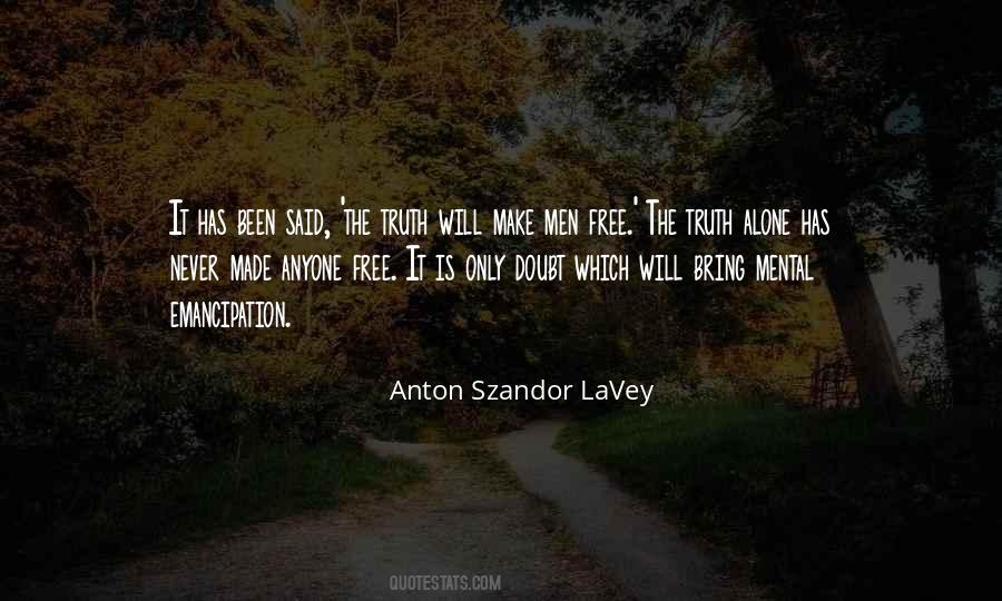 Anton Lavey Quotes #1552121
