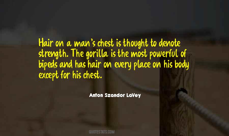 Anton Lavey Quotes #361270
