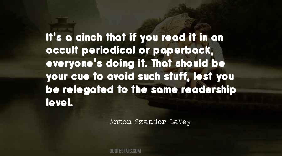 Anton Lavey Quotes #40873
